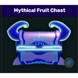 Mythical Fruit Chest